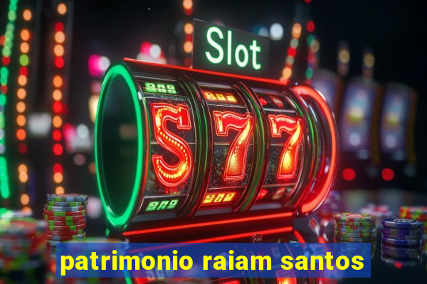 patrimonio raiam santos